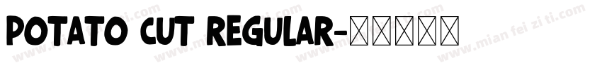 Potato Cut Regular字体转换